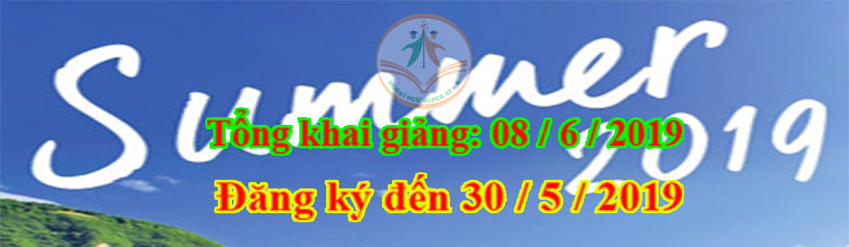 Tổng khai giảng các lớp tiếng Anh hè (08/6/2019)