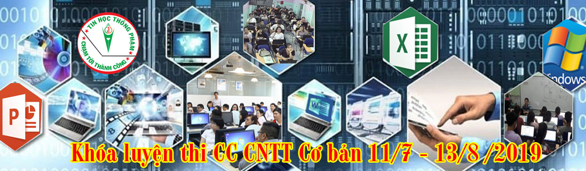 Khai giảng khóa luyện thi Chứng Chỉ CNTT Cơ bản 11/7
