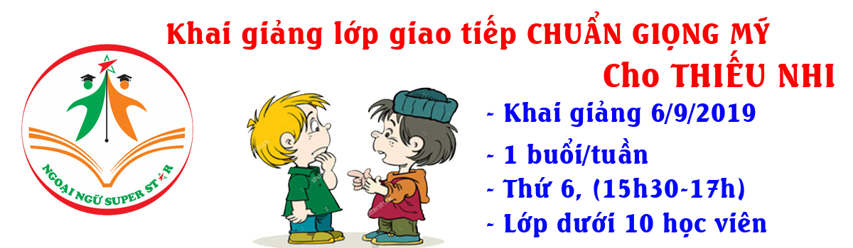 Khai giảng lớp giáo tiếp chuẩn giọng Mỹ cho Thiếu Nhi